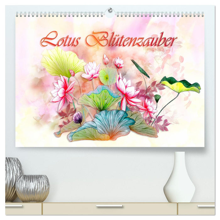 Lotus Blütenzauber (CALVENDO Premium Wandkalender 2025)