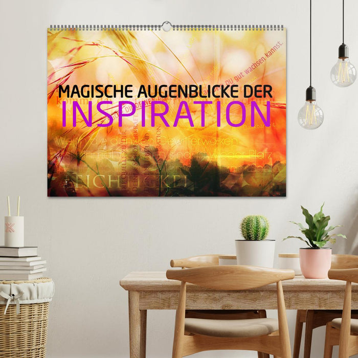 Magische Augenblicke der Inspiration (CALVENDO Wandkalender 2025)