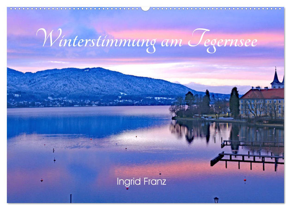 Winterstimmung am Tegernsee (CALVENDO Wandkalender 2025)