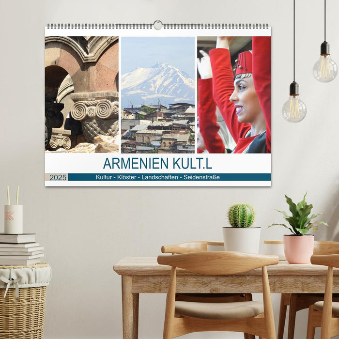 Armenien KULT.L - Kultur - Klöster - Landschaften - Seidenstraße (CALVENDO Wandkalender 2025)