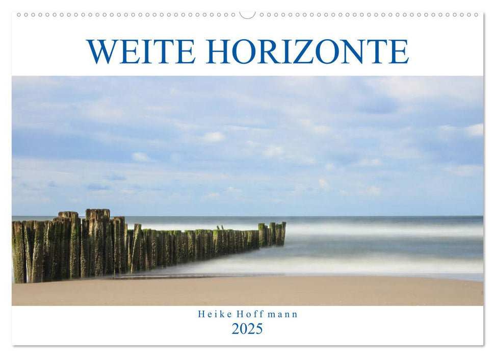 Weite Horizonte (CALVENDO Wandkalender 2025)