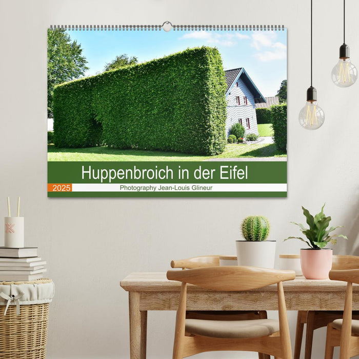 Huppenbroich in der Eifel (CALVENDO Wandkalender 2025)