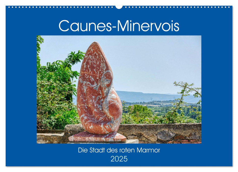 Caunes-Minervois - Die Stadt des roten Marmor (CALVENDO Wandkalender 2025)