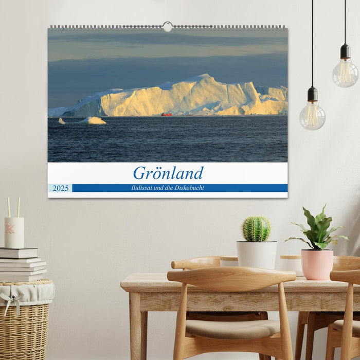 Grönland - Ilulissat und die Diskobucht (CALVENDO Wandkalender 2025)