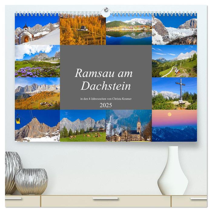 Ramsau am Dachstein (CALVENDO Premium Wandkalender 2025)