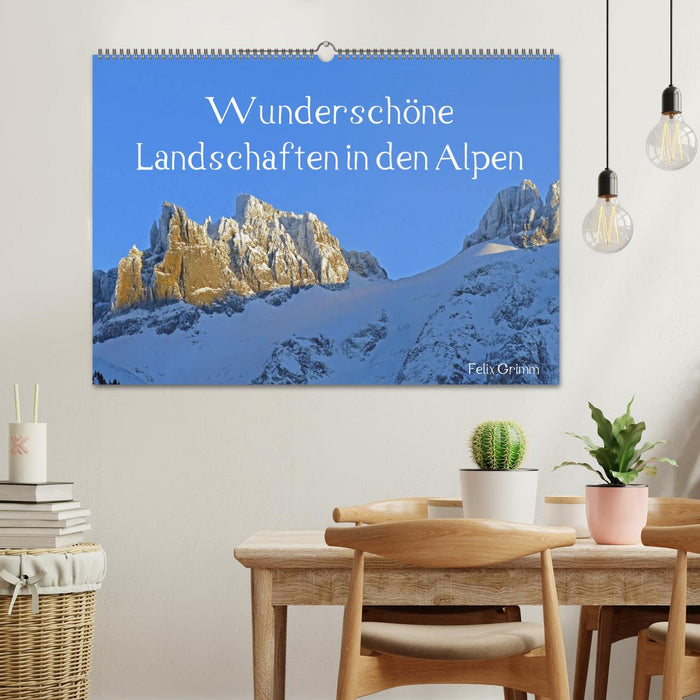 Wunderschöne Landschaften in den Alpen (CALVENDO Wandkalender 2025)