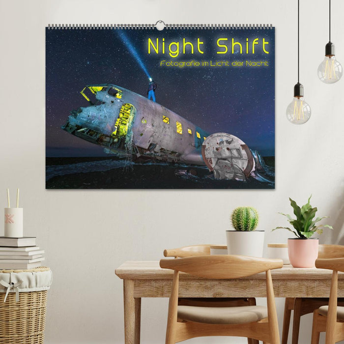 Night shift - Fotografie im Licht der Nacht (CALVENDO Wandkalender 2025)