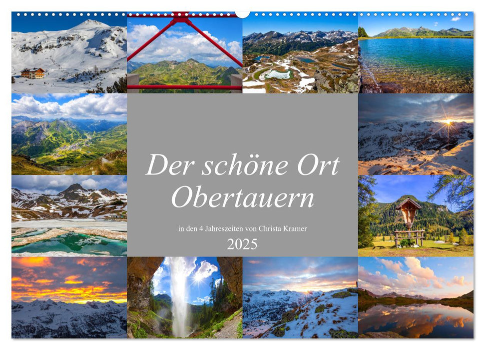 Der schöne Ort Obertauern (CALVENDO Wandkalender 2025)