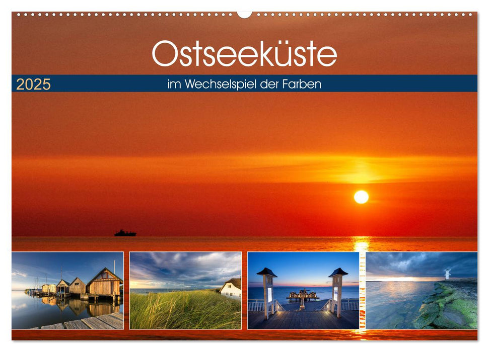 Ostseeküste - im Wechselspiel der Farben (CALVENDO Wandkalender 2025)