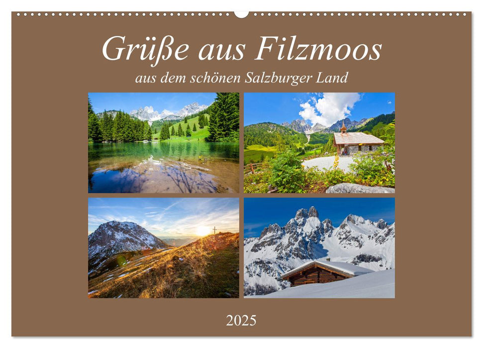 Grüße aus Filzmoos (CALVENDO Wandkalender 2025)