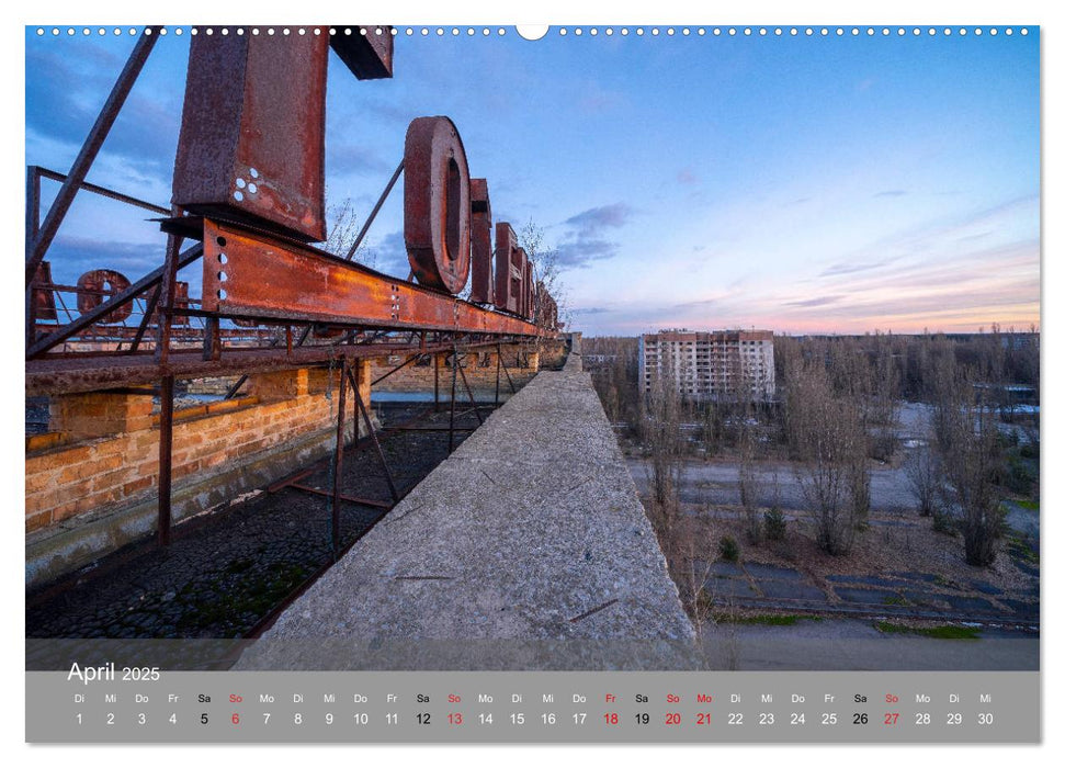 Tschernobyl - In der Sperrzone (CALVENDO Wandkalender 2025)