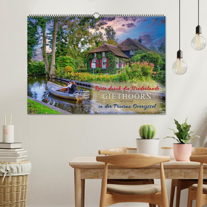 Reise durch die Niederlande - Giethoorn in der Provinz Overijssel (CALVENDO Wandkalender 2025)