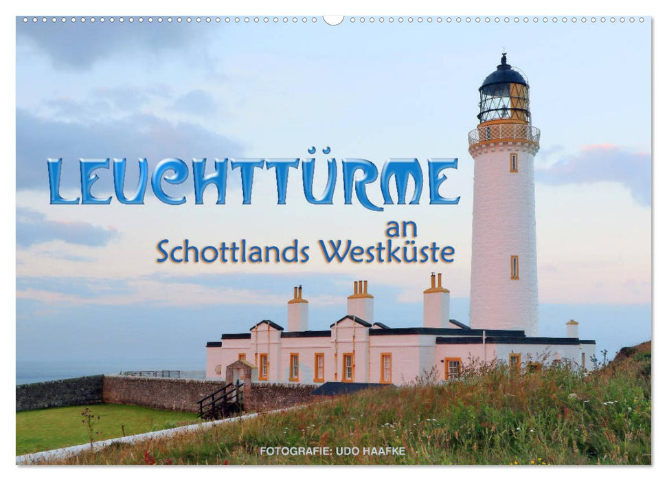 Leuchttürme an Schottlands Westküste (CALVENDO Wandkalender 2025)