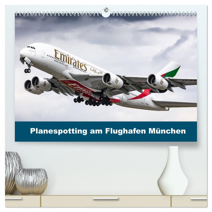 Planespotting am Flughafen München (CALVENDO Premium Wandkalender 2025)