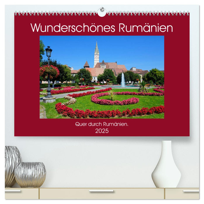 Wunderschönes Rumänien (CALVENDO Premium Wandkalender 2025)