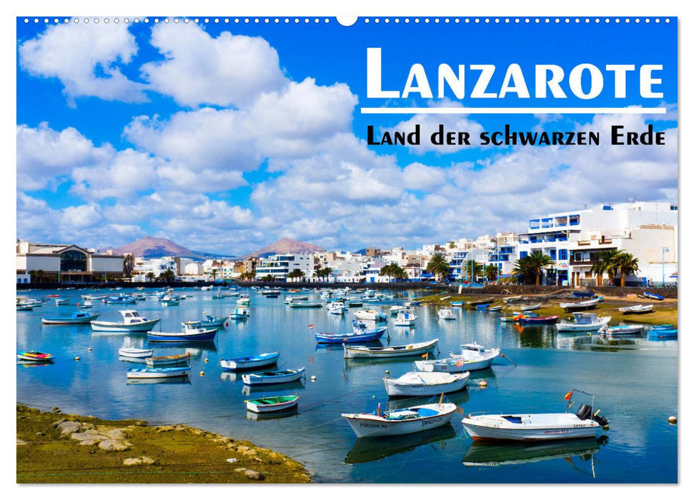 Lanzarote - Land der schwarzen Erde (CALVENDO Wandkalender 2025)