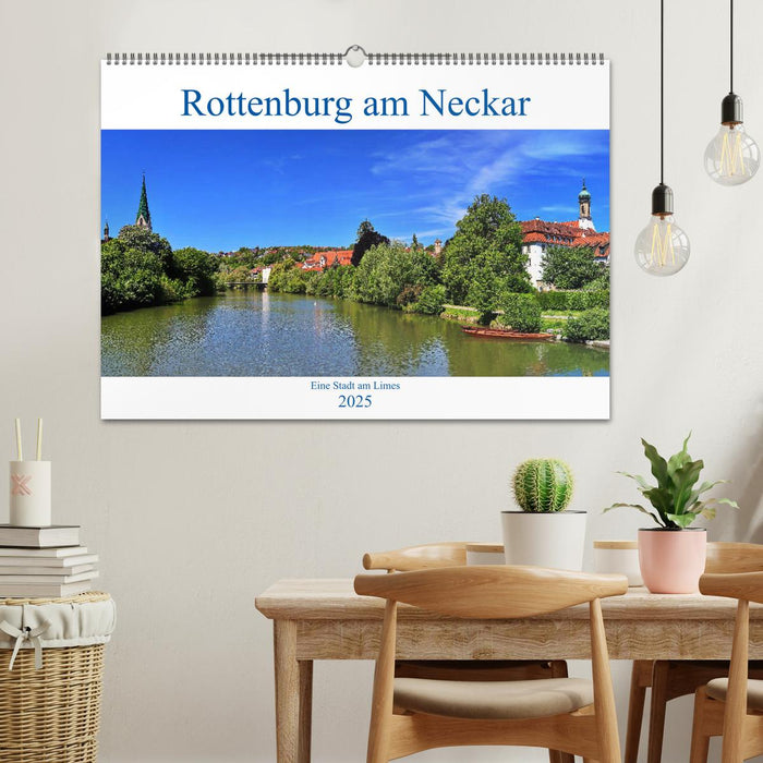 Rottenburg am Neckar - Eine Stadt am Limes (CALVENDO Wandkalender 2025)