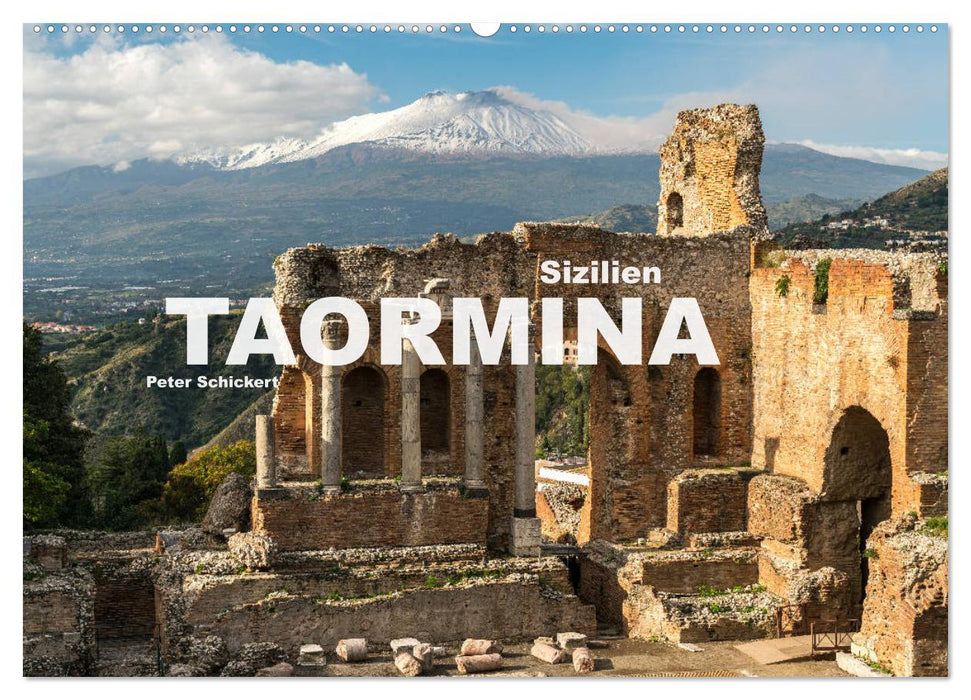 Sizilien - Taormina (CALVENDO Wandkalender 2025)