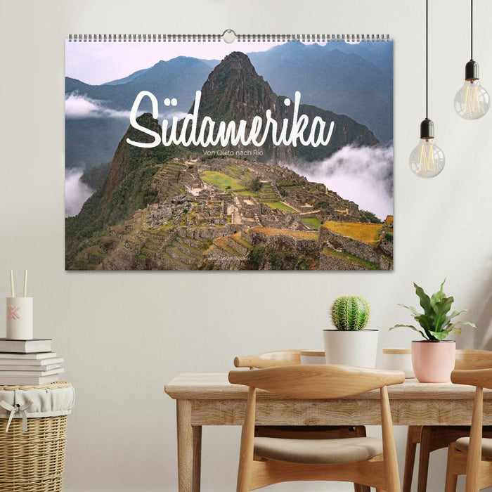 Südamerika - Von Quito nach Rio (CALVENDO Wandkalender 2025)