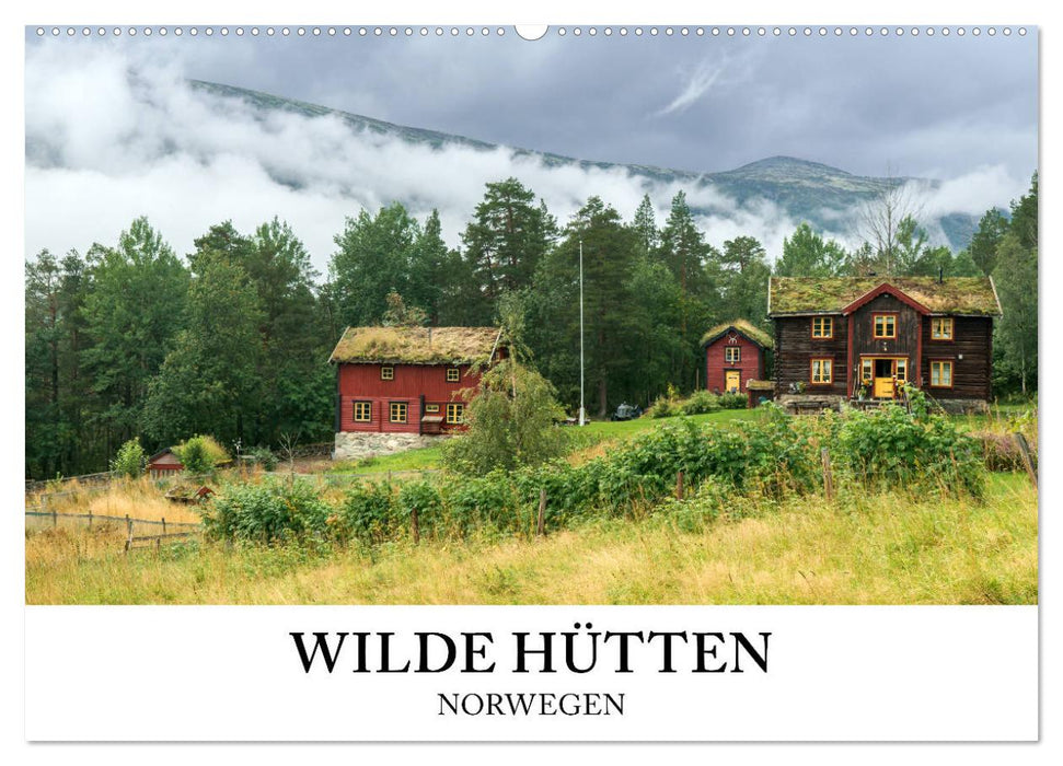 Wilde Hütten Norwegen (CALVENDO Wandkalender 2025)