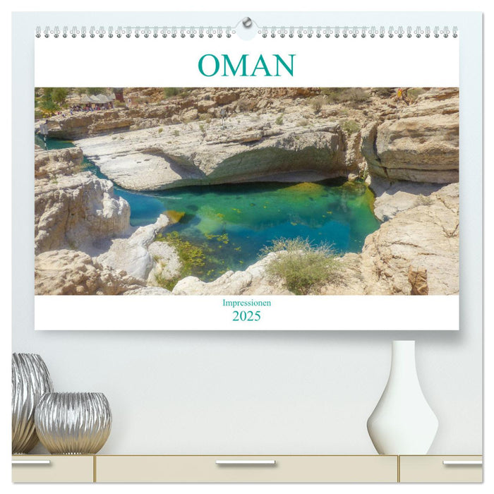 Oman - Impressionen (CALVENDO Premium Wandkalender 2025)