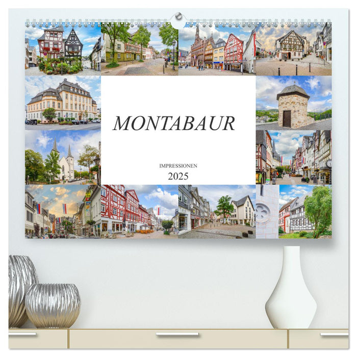 Montabaur Impressionen (CALVENDO Premium Wandkalender 2025)