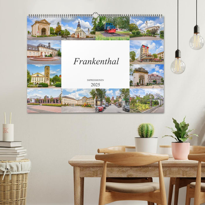 Frankenthal Impressionen (CALVENDO Wandkalender 2025)