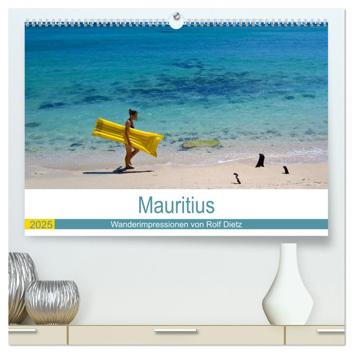 Mauritius - Wanderimpressionen von Rolf Dietz (CALVENDO Premium Wandkalender 2025)