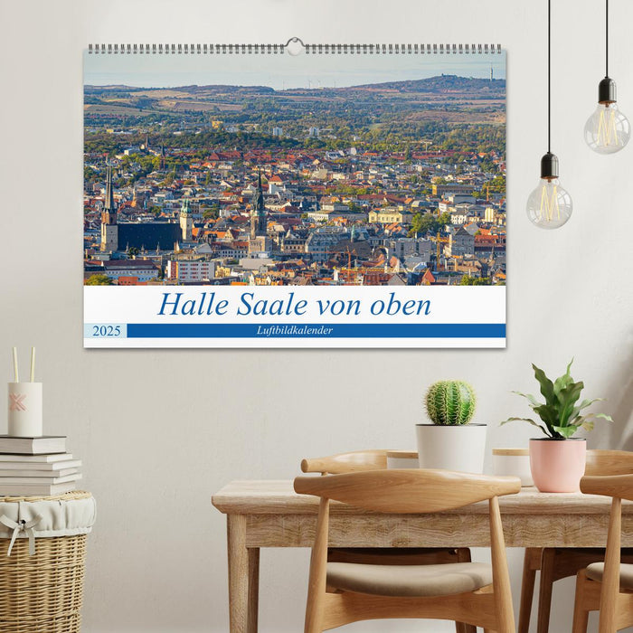 Halle an der Saale von oben (CALVENDO Wandkalender 2025)