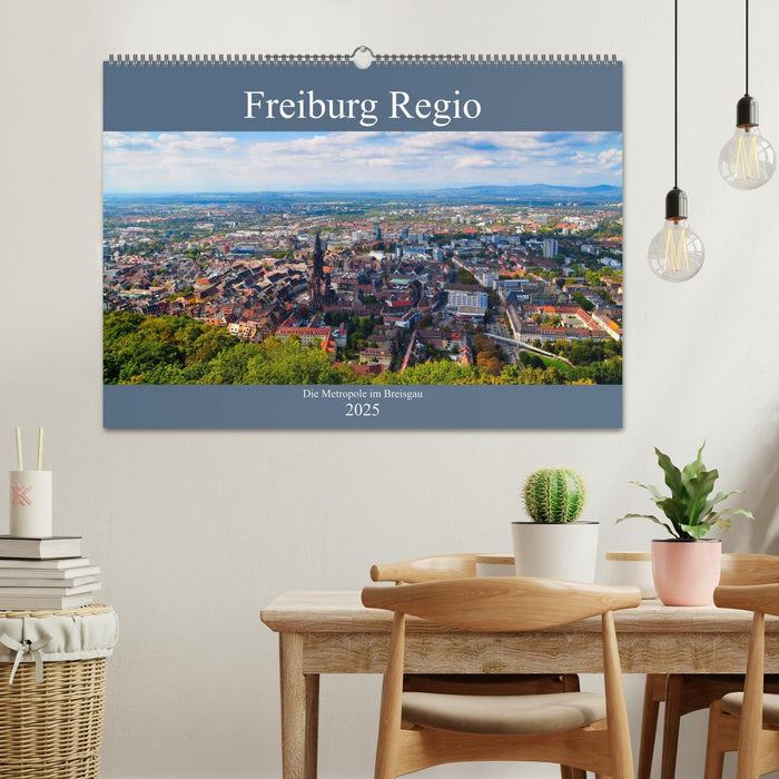 Freiburg Regio (CALVENDO Wandkalender 2025)