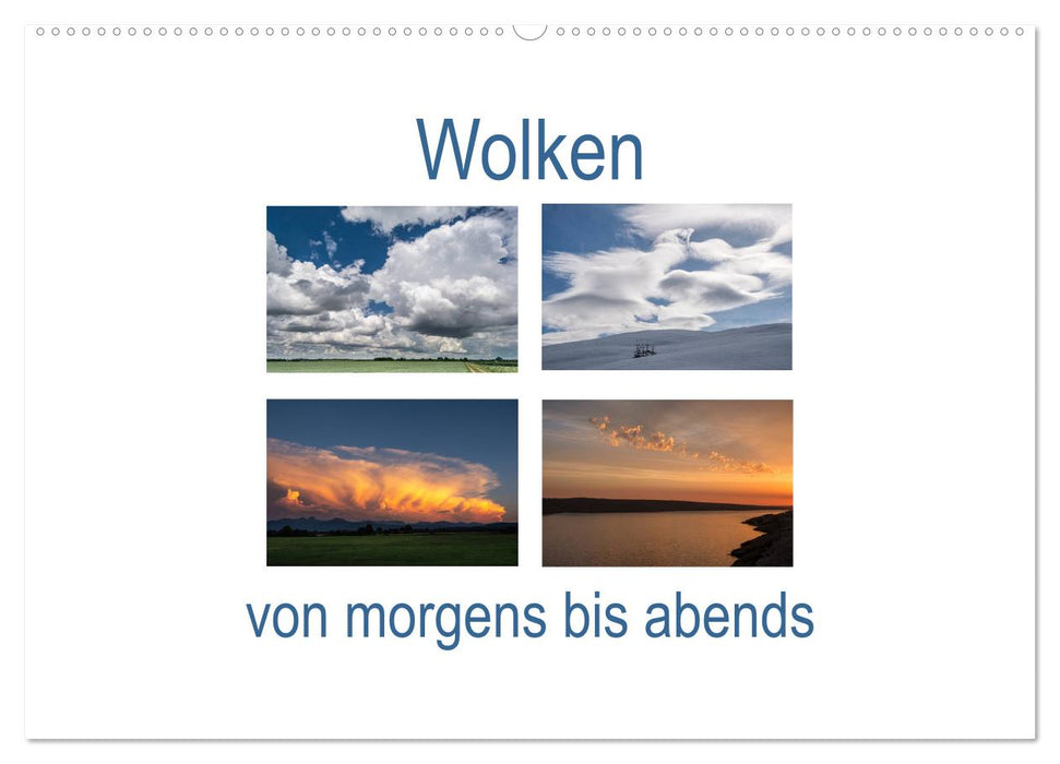 Wolken von morgens bis abends (CALVENDO Wandkalender 2025)