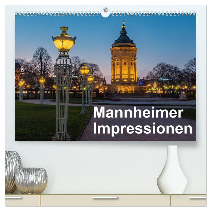 Mannheimer Impressionen. (CALVENDO Premium Wandkalender 2025)