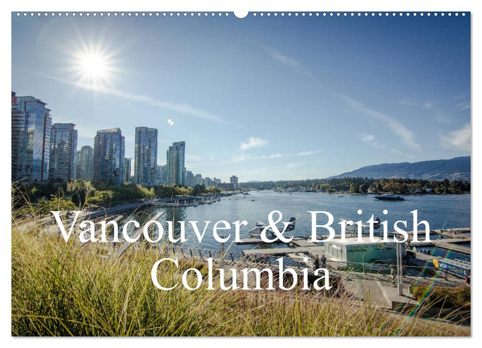 Vancouver & British Columbia (CALVENDO Wandkalender 2025)