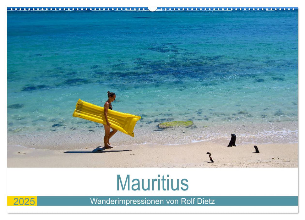 Mauritius - Wanderimpressionen von Rolf Dietz (CALVENDO Wandkalender 2025)