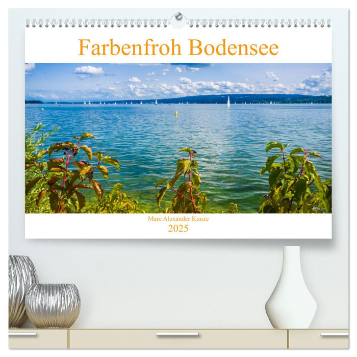 Farbenfroh Bodensee (CALVENDO Premium Wandkalender 2025)