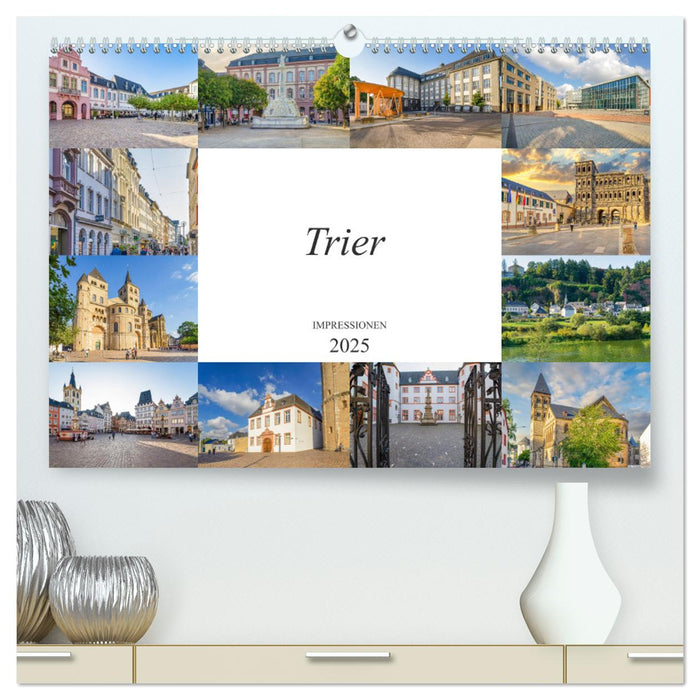 Trier Impressionen (CALVENDO Premium Wandkalender 2025)