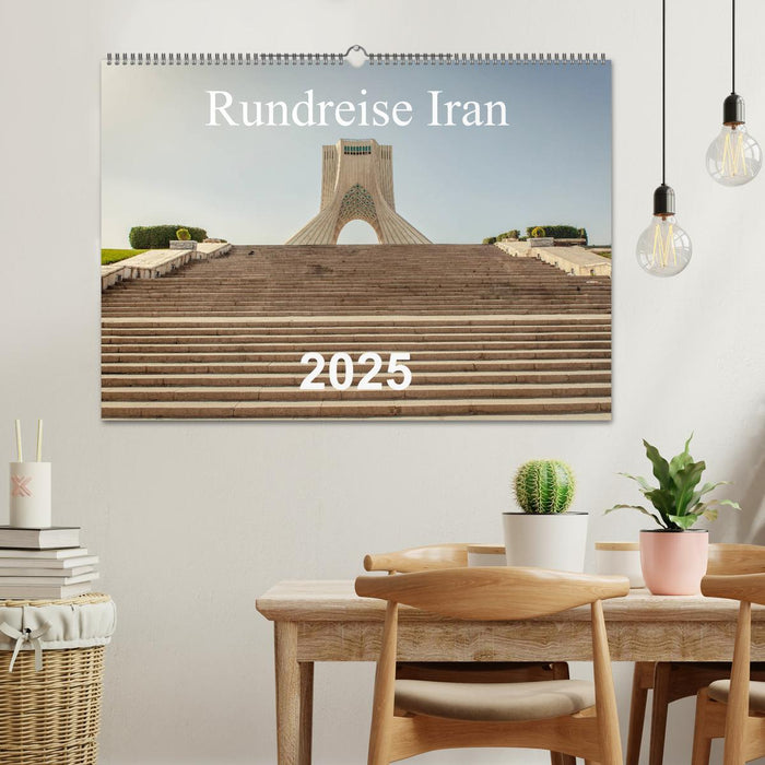 Rundreise Iran (CALVENDO Wandkalender 2025)