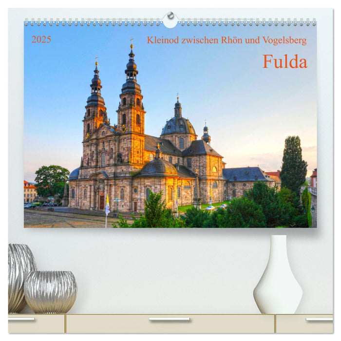 Fulda Kleinod zwischen Rhön und Vogelsberg (CALVENDO Premium Wandkalender 2025)