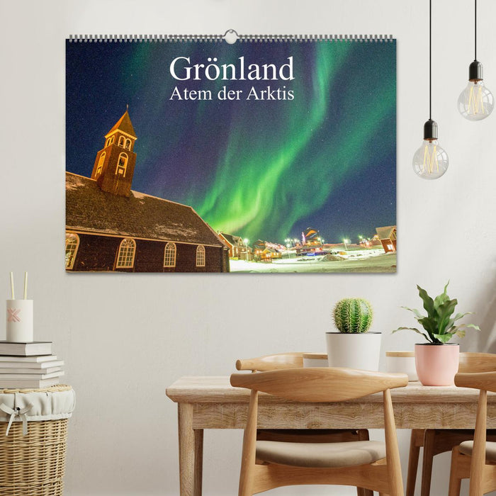 Grönland - Atem der Arktis (CALVENDO Wandkalender 2025)