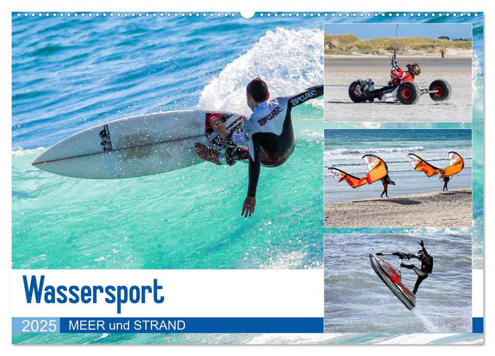 Wassersport - Meer und Strand (CALVENDO Wandkalender 2025)