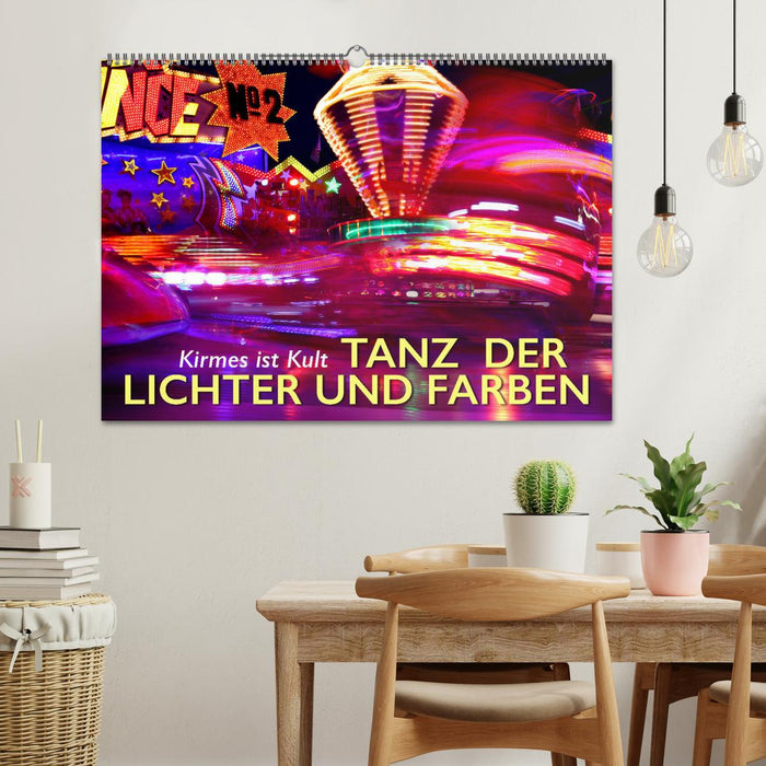 Kirmes ist Kult - Tanz der Lichter und Farben (CALVENDO Wandkalender 2025)