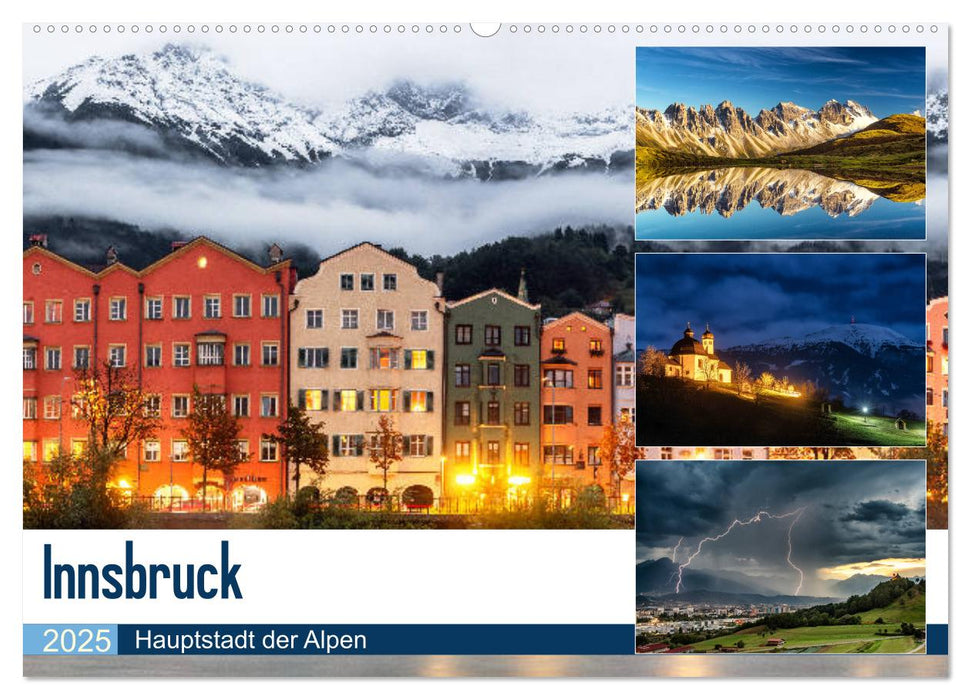 Innsbruck - Hauptstadt der Alpen (CALVENDO Wandkalender 2025)