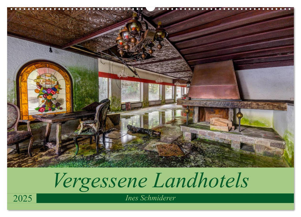 Vergessene Landhotels (CALVENDO Wandkalender 2025)