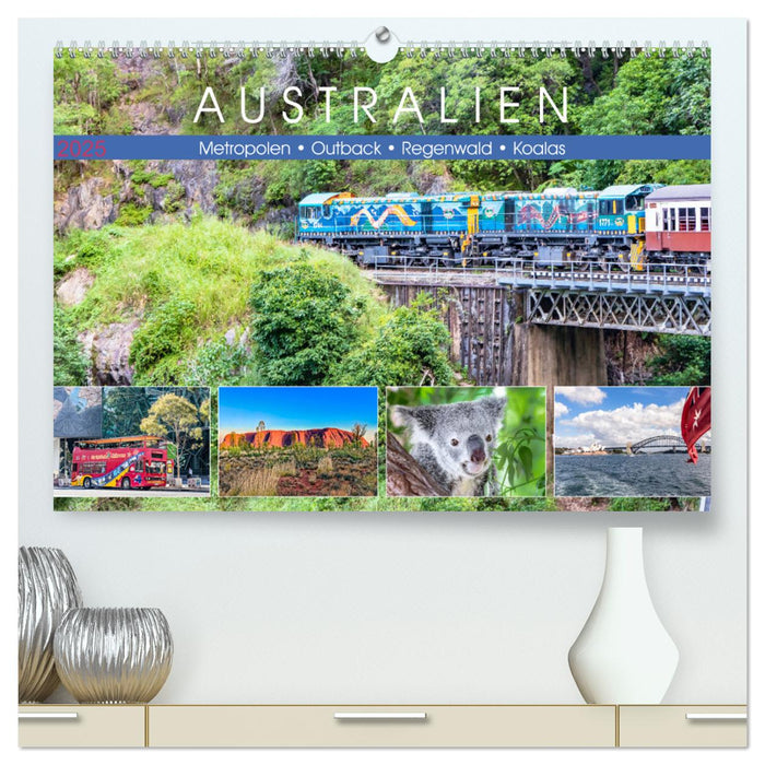 Australien - Metropolen • Outback • Regenwald • Koalas (CALVENDO Premium Wandkalender 2025)