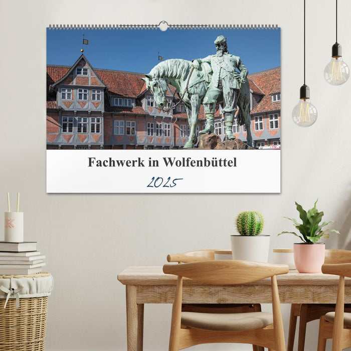 Fachwerk in Wolfenbüttel (CALVENDO Wandkalender 2025)