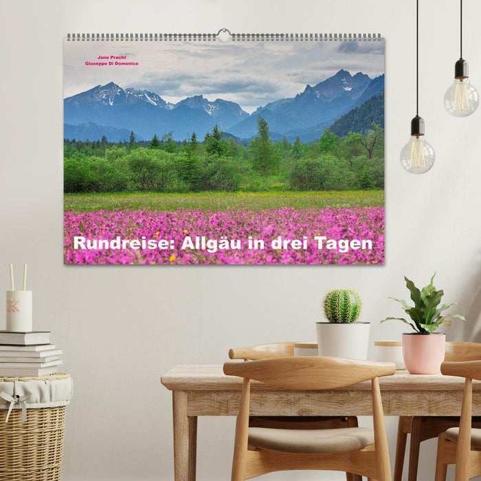 Rundreise: Allgäu in drei Tagen (CALVENDO Wandkalender 2025)