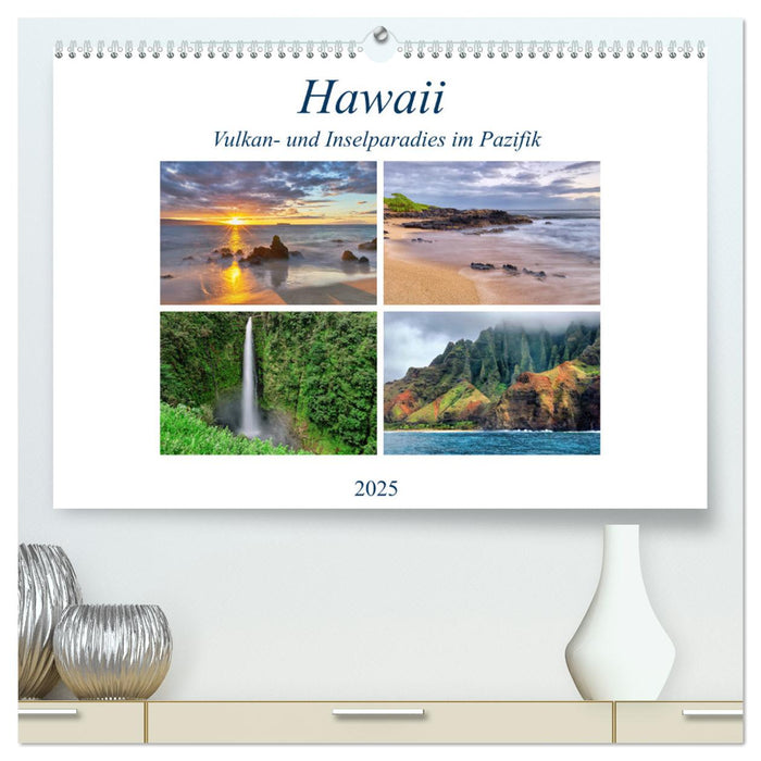 Hawaii - Vulkan- und Inselparadies im Pazifik (CALVENDO Premium Wandkalender 2025)