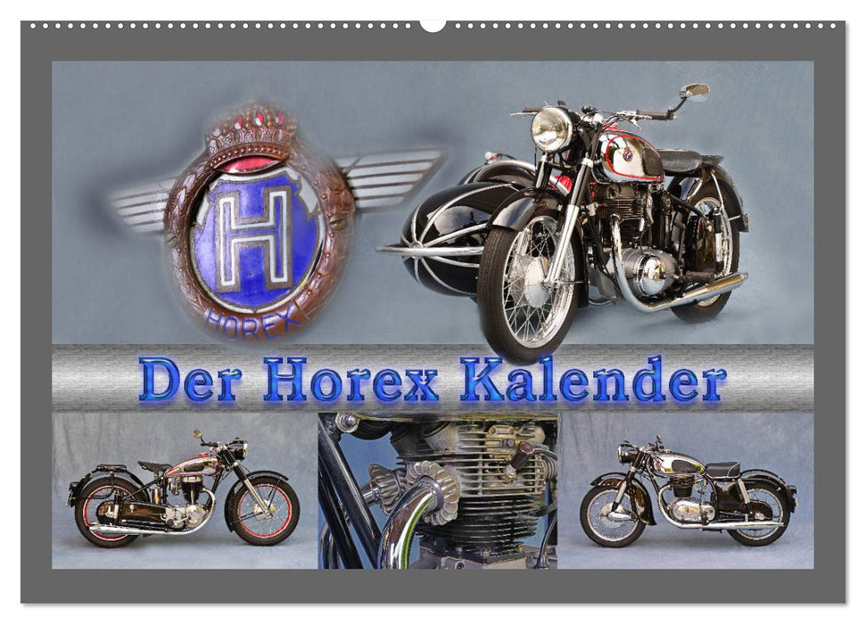 Der Horex Kalender (CALVENDO Wandkalender 2025)