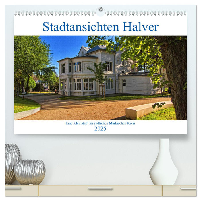 Stadtansichten Halver (CALVENDO Premium Wandkalender 2025)