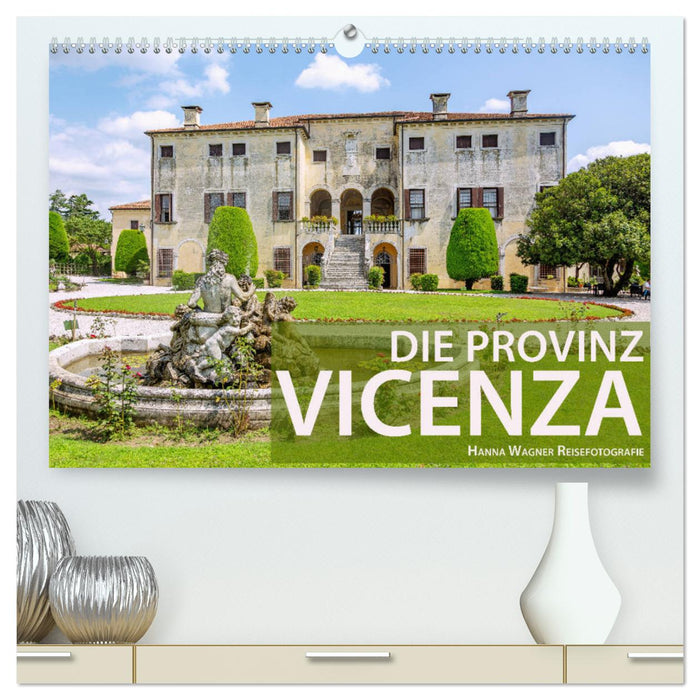 Die Provinz Vicenza (CALVENDO Premium Wandkalender 2025)